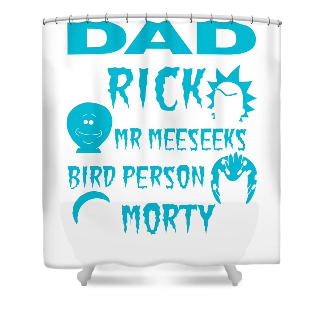 rick and morty fathers day dad you are austin f bishop transparent - Anime Shower Curtain Shop